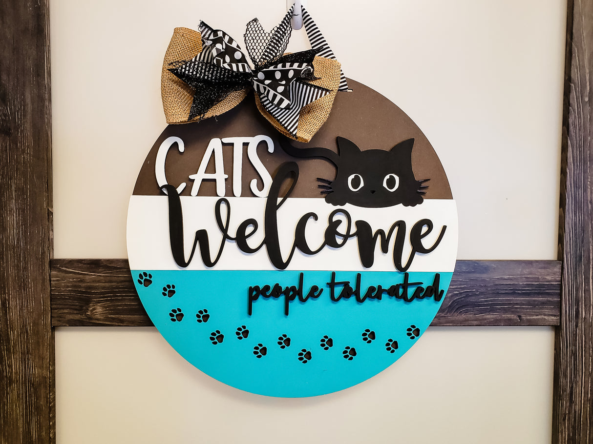 Cats Welcome People Tolerated Door Hanger Unfinished Kit