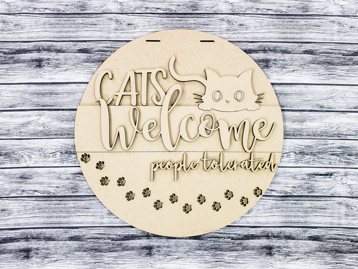Cats Welcome People Tolerated Door Hanger - Lvl 1