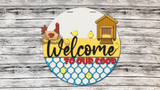 Welcome To Our Coop Door Hanger - Lvl 2