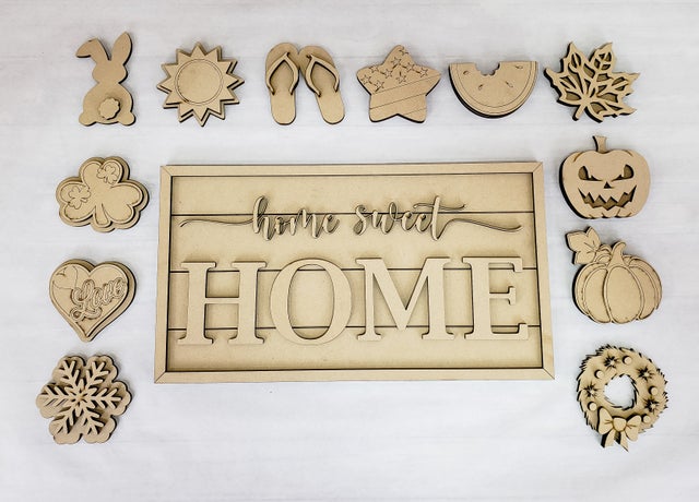 3D Home Sweet Home with Monthly Accents Unfinished